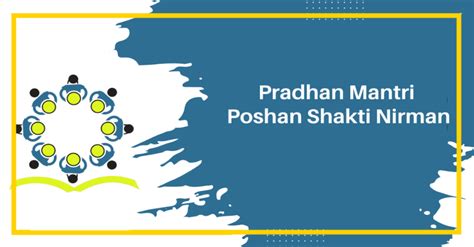 Welcome to Pradhan Mantri Poshan Shakti Nirman (PM POSHAN).